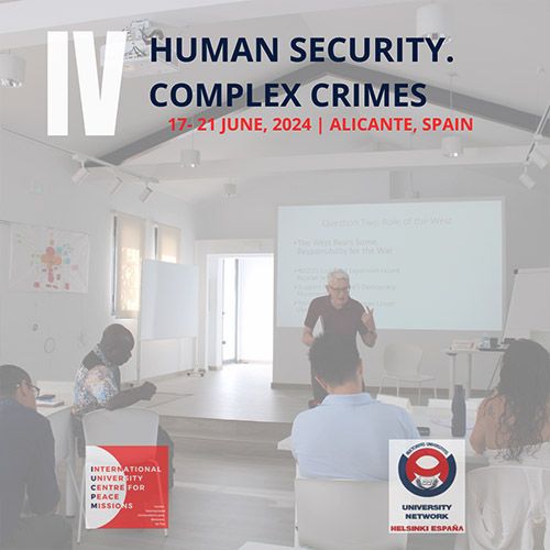 Module IV - Human Security.Complex Crimes Helsinki España 23-24